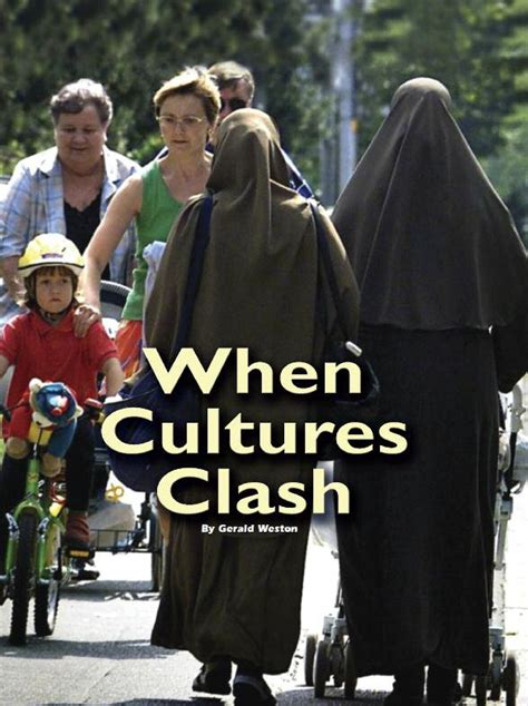 When Cultures Clash Tomorrows World