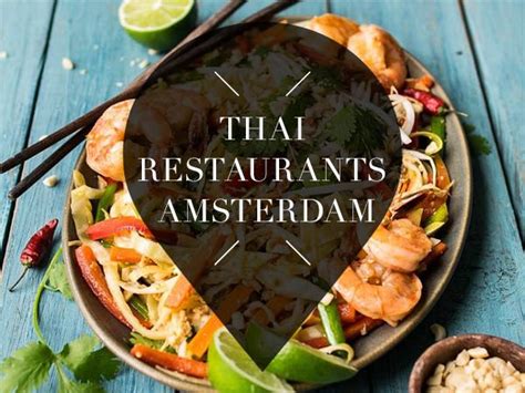79x thai restaurants in amsterdam your little black book