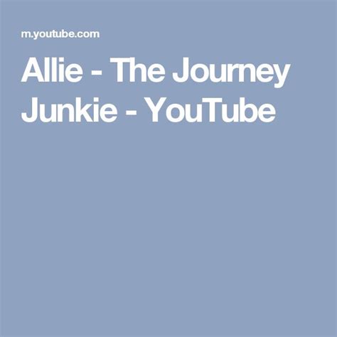 Allie The Journey Junkie YouTube Online Yoga Yoga Teacher Yoga
