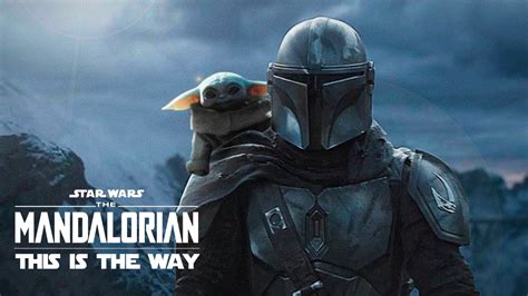 The Mandalorian This Is The Way Seriéfils Enfurecids