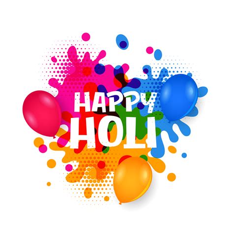 Happy Holi Water Balloons With Colorful Splatter Download Free Vector