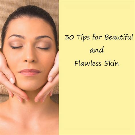 30 Tips For Beautiful Skin Kavyshilphandmade