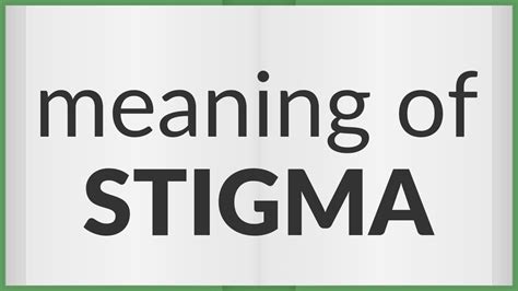 Stigma Meaning Of Stigma Youtube