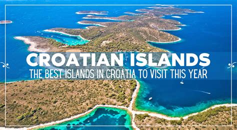 17 best islands in croatia to visit this year croatia travel guide