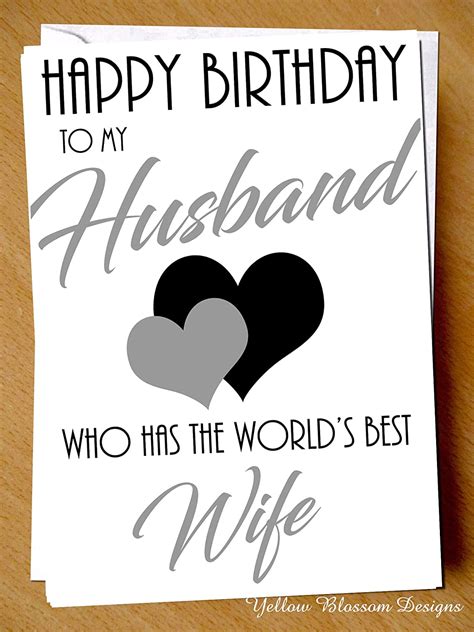 Funny Happy Birthday Card To My Husband Who Has The Worlds Bes Wife