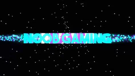 Noob Gaming Intro Youtube