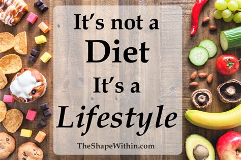 Healthy Weight Loss Its Not A Diet Its A Lifestyle The Shape Within