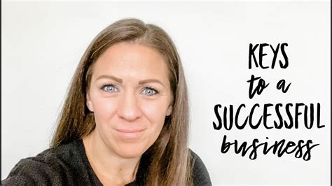 Keys To A Successful Business Youtube