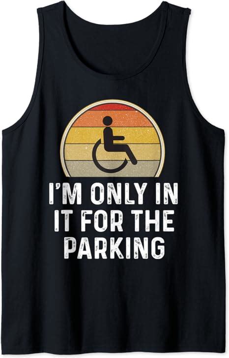 funny handicap shirt wheelchair t in it for the parking tank top clothing