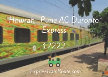 From thivim to ernakulam by train. Howrah- Pune AC Duronto Express - 12222 Route, Schedule ...