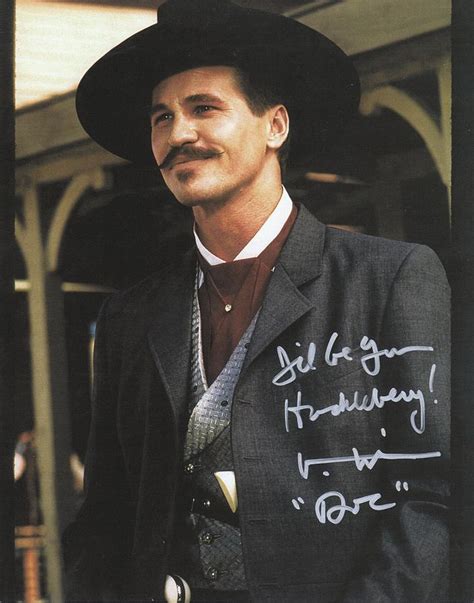 Jun 12, 2021 · val kilmer is one of the most celebrated and successful actors of his generation. Tombstone Doc Holliday Val Kilmer Autographed Photograph ...