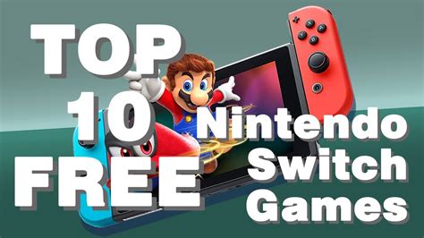 Top 10 Best Free Nintendo Switch Games Youtube