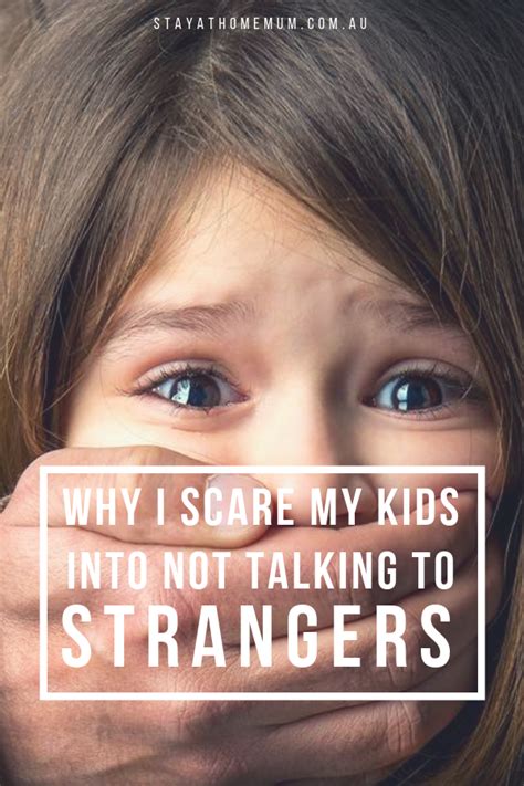 Why I Scare My Kids Into Not Talking To Strangers