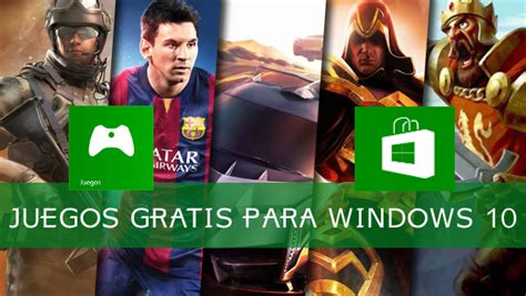 Juegos Para Windows 10 Gratis Los Mejores Juegos Para Windows 10