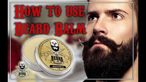 How To Use Beard Balm Youtube