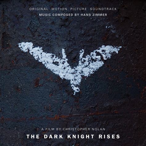 The Dark Knight Rises Soundtrack Wiki Batman Fandom Powered By Wikia