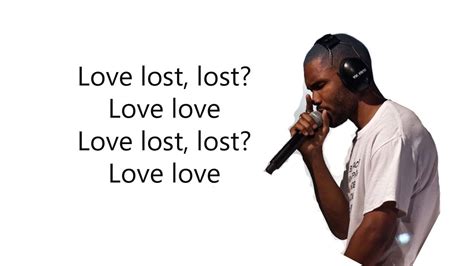 Frank Ocean Lost Lyrics Youtube