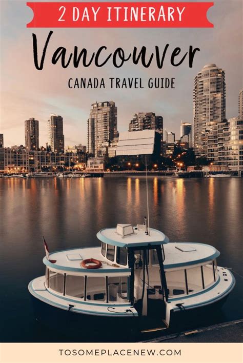 perfect 2 days in vancouver itinerary with insider tips vancouver travel vancouver bc travel