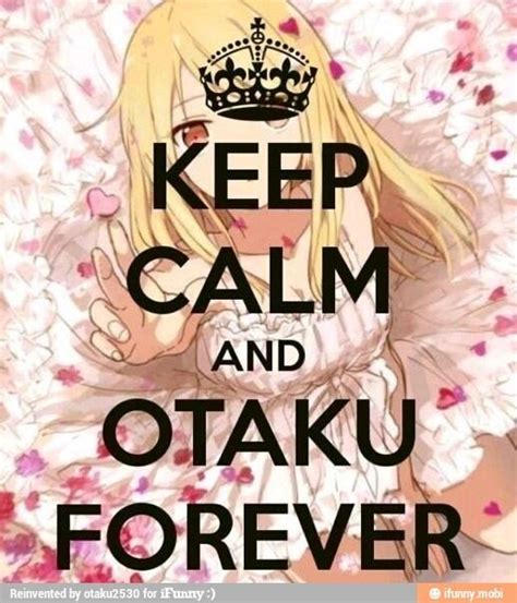 Otaku Forever Otaku Anime Manga Anime I Love Anime All Anime