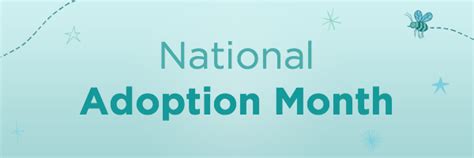 November Is National Adoption Month Texas Adoption Adoption Choices