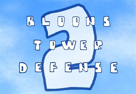 Bloons Tower Defense 2 Play Bloons Tower Defense 2 At Friv Ez