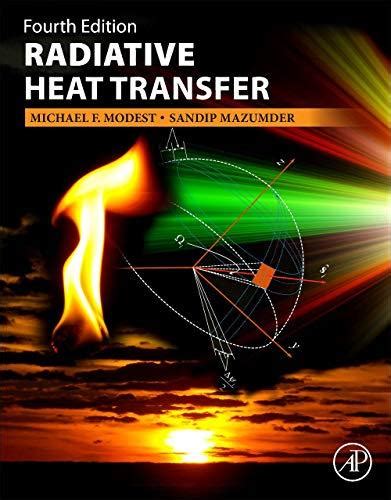 Radiative Heat Transfer 4th Edition By Michael F Modest Ebook345 Store