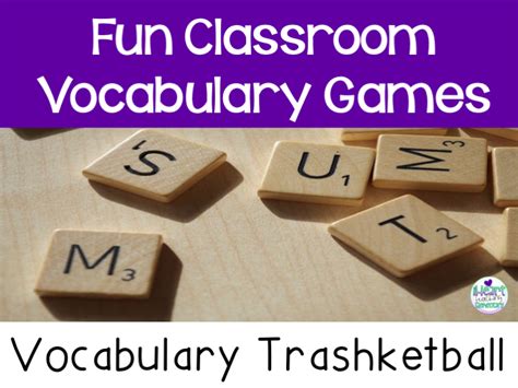 Classroom Vocabulary Games That Can Be Used For Any Word List