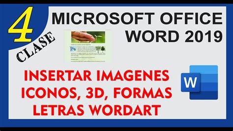 Microsoft Word 2019 Insertar Imágenes Iconos Modelos 3d Formas