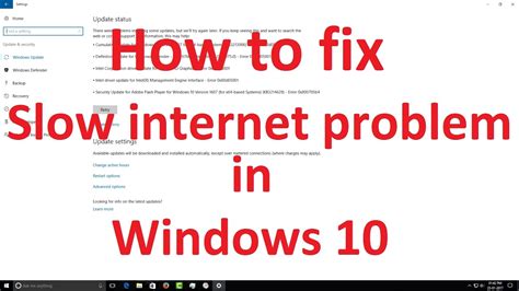 How To Fix Slow Internet Problem In Windows 10 Youtube