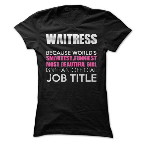 Awesome Waitress Shirt Custom T Shirts Hoodies T Shirt