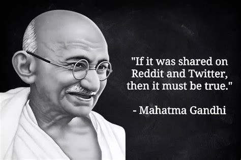 Mahatma Gandhi Ladies And Gentlemen Rmemes