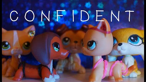 Lps Popular Mv Confident Youtube