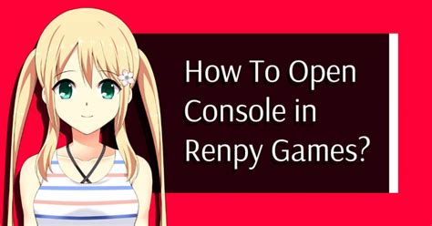 Renpy Tutorials Learn How To Make Games With Renpy 2021