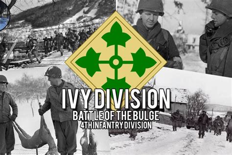 5 Must See Pictures Of The 4th Infantry Division During The Battle Of