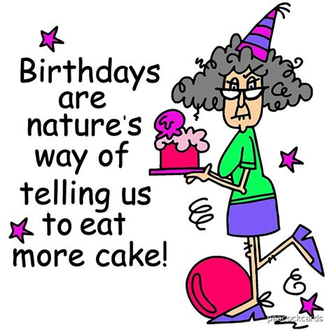 Funny Birthday Humor Eat More Cake By Peacockcards Redbubble