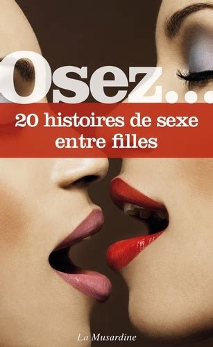 Osez 20 Histoires De Sexe Entre Filles De Clarissa Rivière Epub