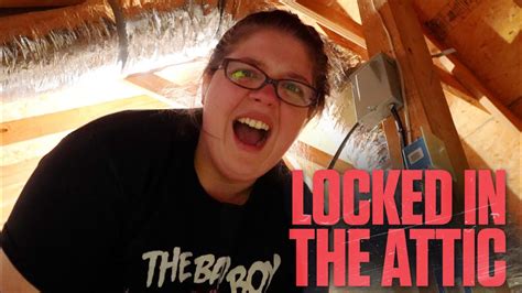i locked her in the attic she cries youtube