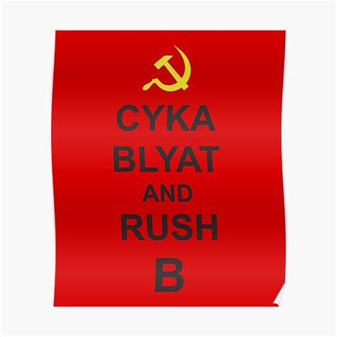 Cyka Blyat And Rush B Poster By Itorok Redbubble