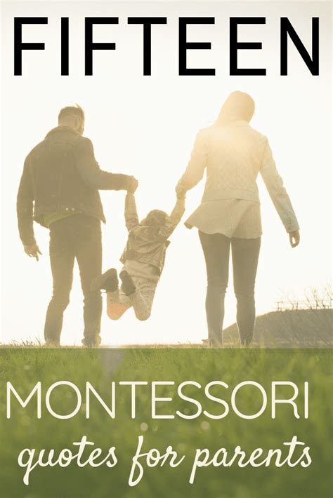 Powerful Montessori Parents Quotes To Guide You