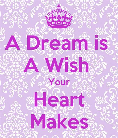 A Dream Is A Wish Your Heart Makes Keep Calm And Carry On Image Generator