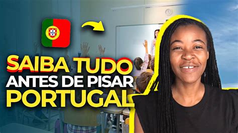 Escolas Em Portugal Saiba Tudo Antes De Trazer Seu Filho Youtube