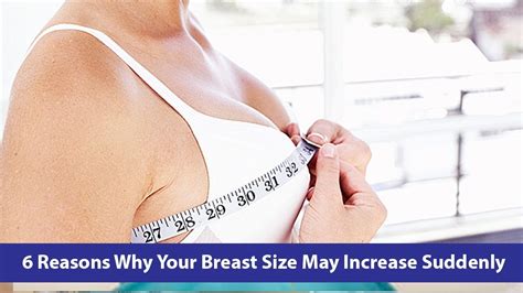 Reasons Why Your Breast Size May Increase Suddenly Youtube