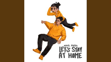 Let S Stay At Home Youtube