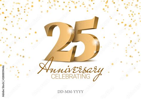 Anniversary 25 Gold 3d Numbers Poster Template For Celebrating 25th