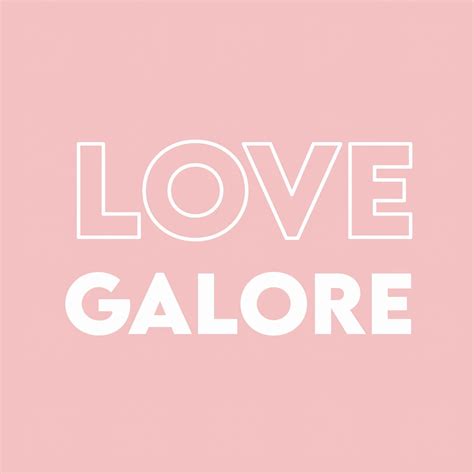 love galore