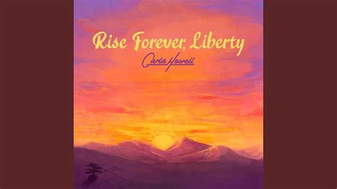 Rise Forever Liberty Youtube