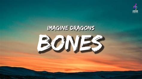 Imagine Dragons Bones Dream Lyrics Lyrics Youtube