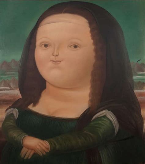 Mona Lisa Botero Picassizmo Art Space Picassizmo In 2020