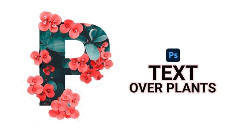 How To Create A Flower Typography Text Effect Tutorial In Photoshop