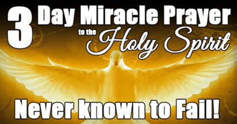 3 Day Miracle Prayer To The Holy Spirit Never Known To Fail Daily